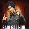 Harinder Samra - Sadi Gal Hor - Single